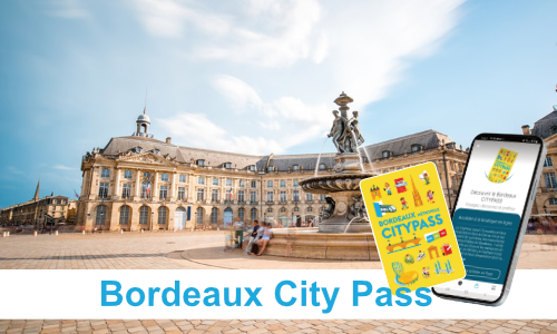  Erfahren Sie mehr über den Bordeaux City Pass