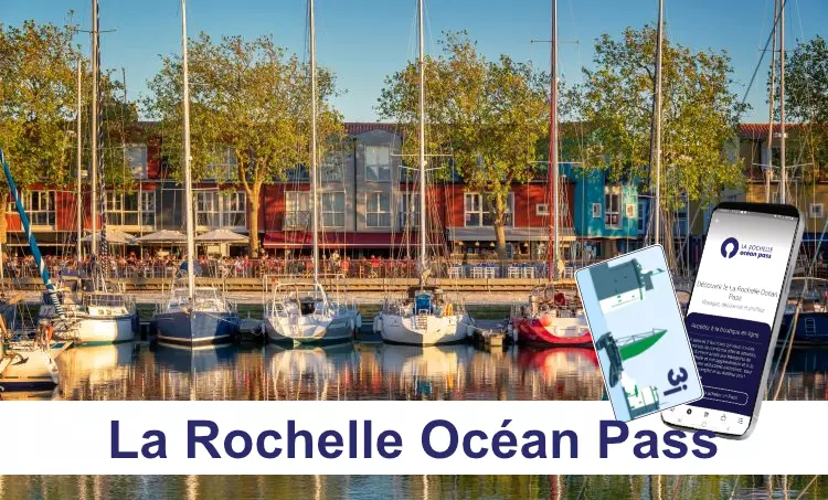 La Rochelle Océan Pass utilise la plateforme de gestion de Pass tourisme Otipass